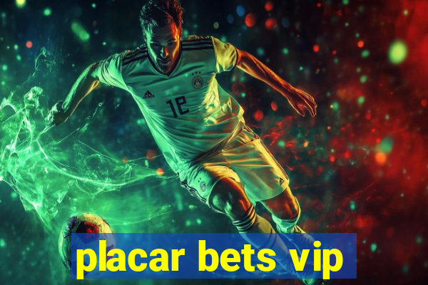 placar bets vip